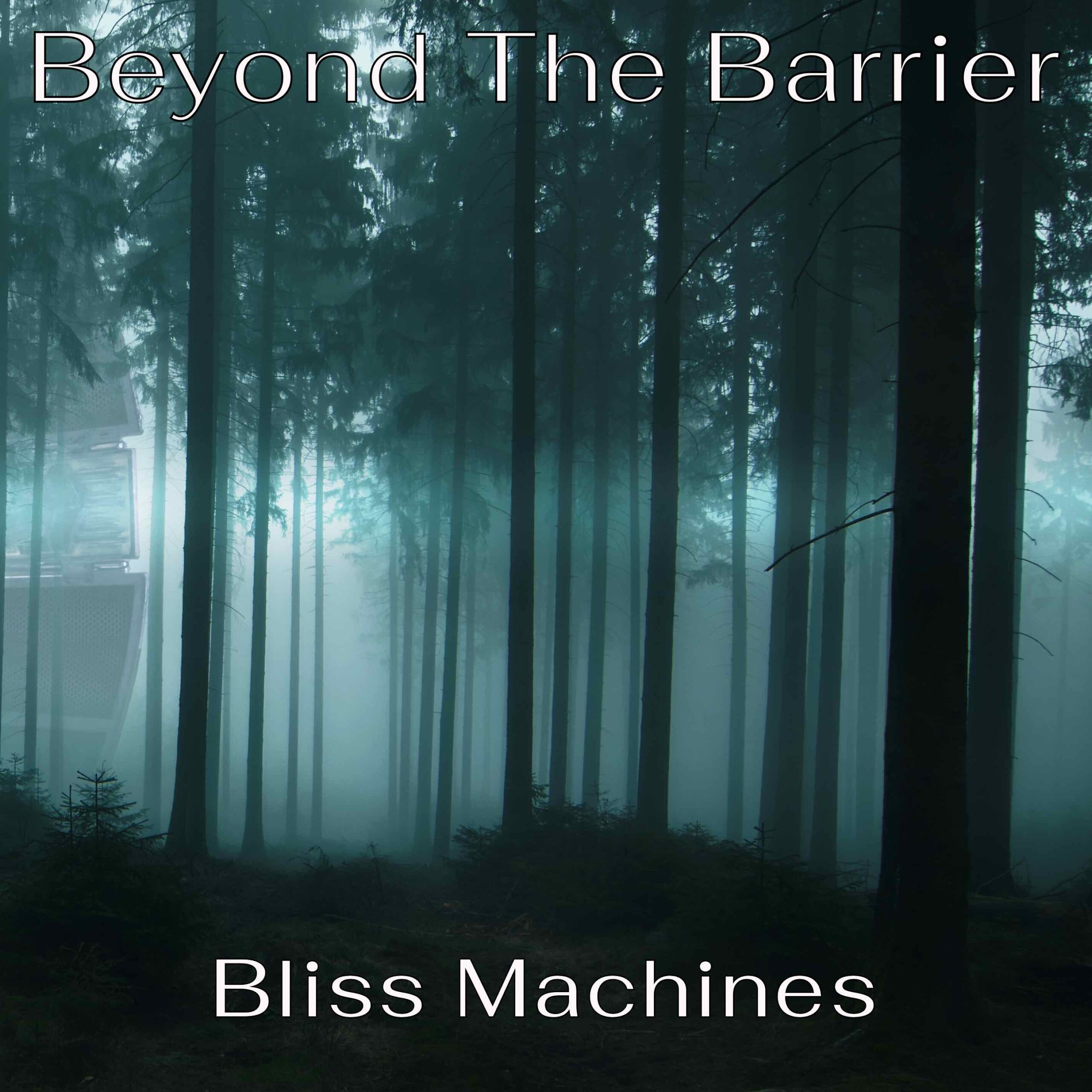 BTB #034 – Bliss Machines