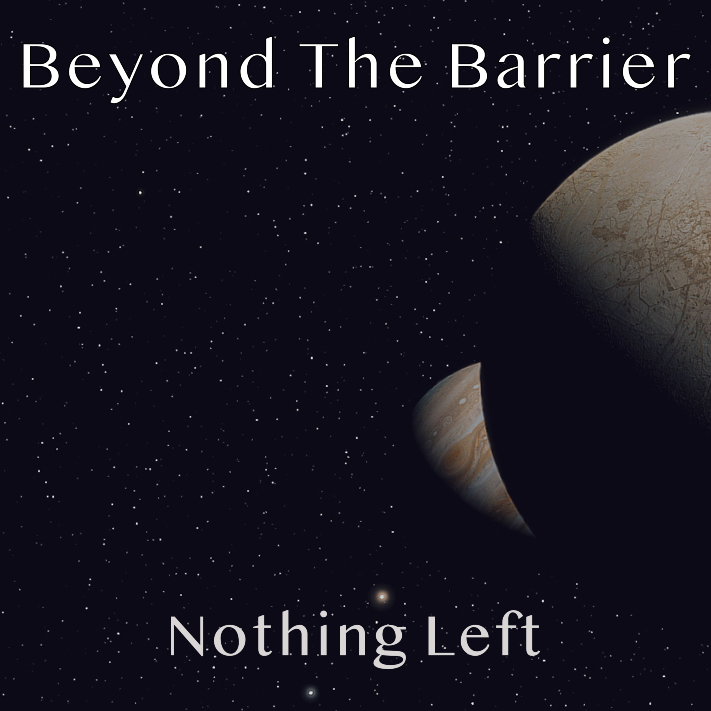 Beyond The Barrier #123- Nothing Left